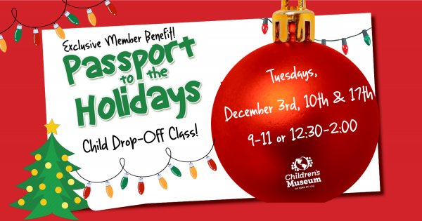 Passport to the Holidays-Member Exclusive Benefit!