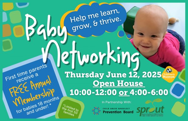 Baby Networking- 10-12pm or 4-6pm